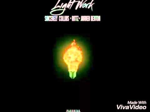 Light Work (ft Jarren Benton & Rittz) - Sincerely Collins