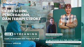 HEALTHY TALK: Deteksi Dini, Pencegahan, dan Terapi Stroke