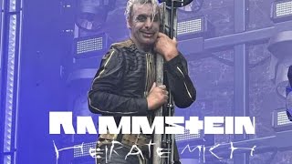 Rammstein - Heirate Mich              (Live 2022)