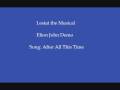 Elton John - After All This Time (Lestat the Musical ...