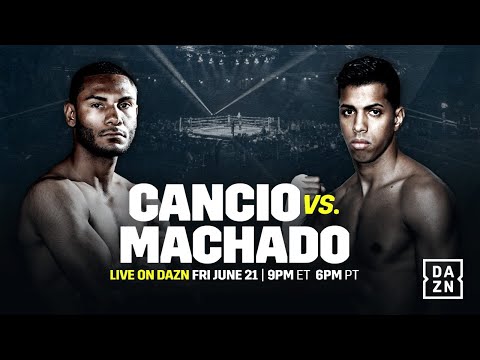 Live: Cancio vs. Machado II Undercard