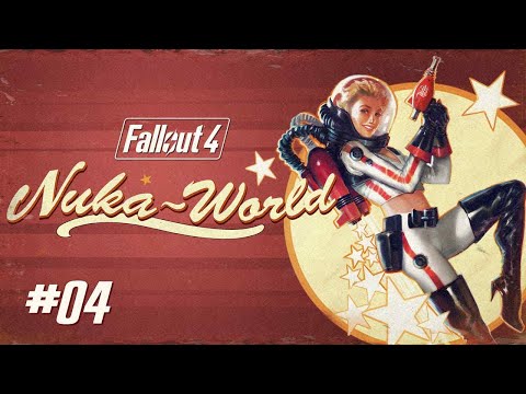 #04 Fallout4 Nuka-World / フォールアウト 4 ヌカワールド 【実況プレイ】