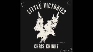 chris knight - you cant trust no one