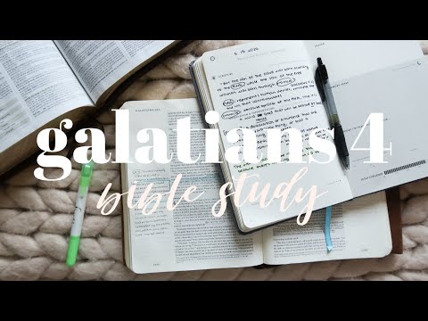 BIBLE STUDY WITH ME | Galatians 4