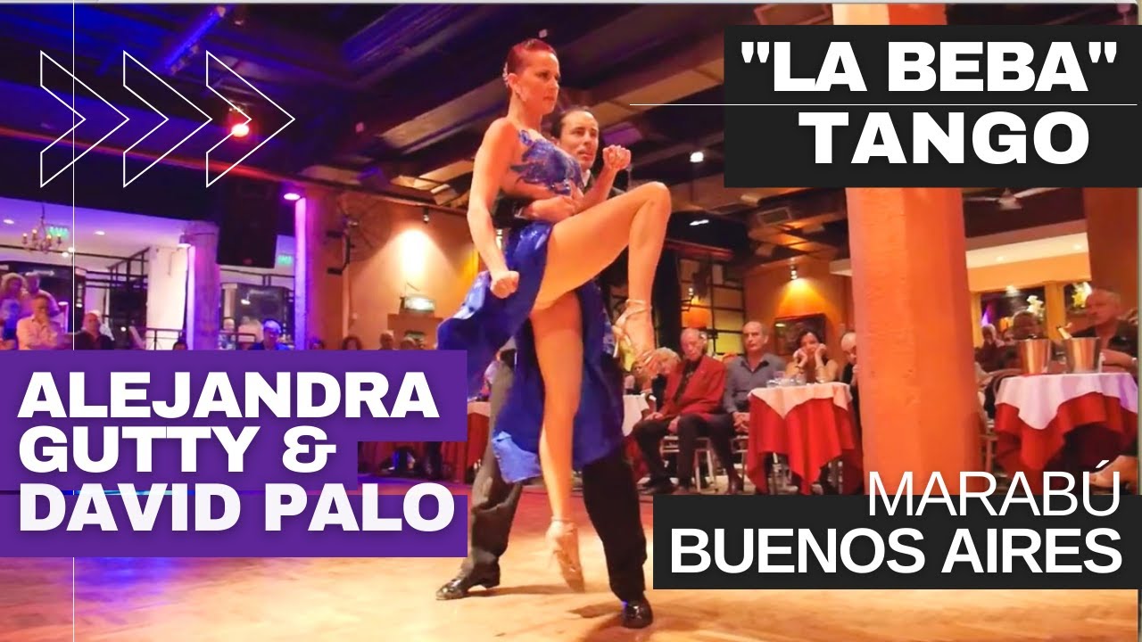 Tango "La Beba" | Alejandra Gutty & David Palo.
