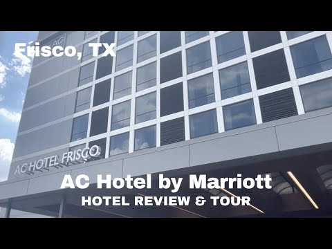 FULL Hotel Review: AC Hotel by Marriott - Frisco, TX near The Star