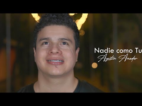 No Hay Nadie Como Tú - Agustin Amador