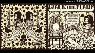 Walk The Plank - Nausea (X cover)
