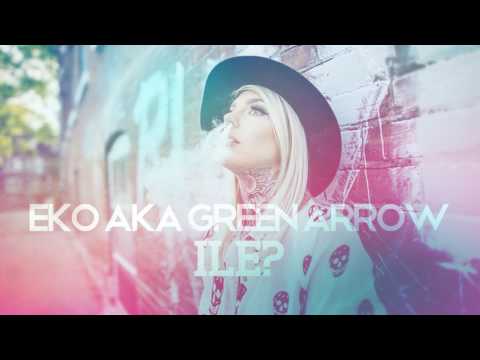 Eko aka GreenArrow - Ile? || RapArrow #05