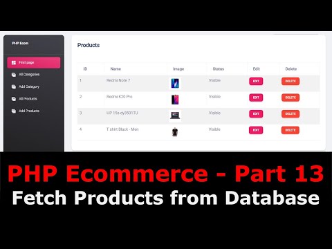 PHP Ecom Part 13 How to fetch display products in PHP | Fetch product image in PHP MySQL