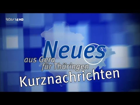 Neues aus Gera für Thüringen (KW 26/2019)