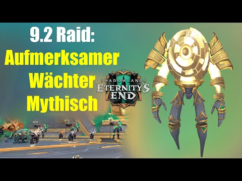 Aufmerksamer Wächter Mythisch - Mausoleum der Ersten | WoW 9.2