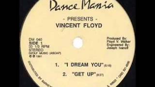 Vincent Floyd   I Dream You 1991