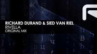 Richard Durand & Sied van Riel - Rivella
