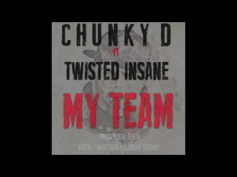 TWISTED INSANE & CHUNKYD - MY TEAM [OFFICIAL AUDIO]