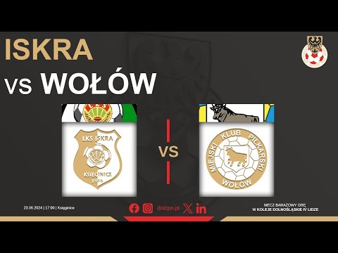 [NA ŻYWO] BARAŻ: Iskra Księginice - MKP Wołów