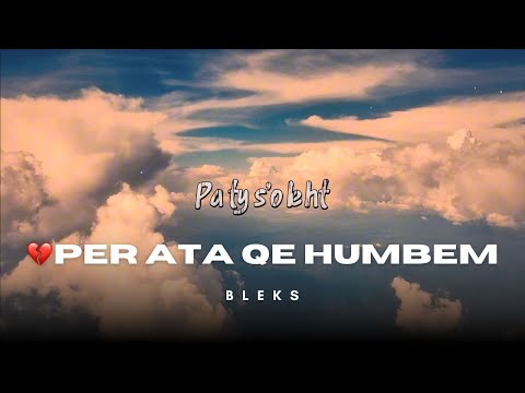 Kjo kenge do t'ju bej per te qare ...(Pa Ty S'o Leht)