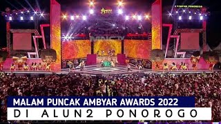 Download lagu MALAM PUNCAK AMBYAR AWARDS 2022 DI PONOROGO mp3 Download lagu MALAM PUNCAK AMBYAR AWARDS 2022 DI PONOROGO mp3