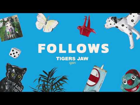 Tigers Jaw: Follows (Official Audio)