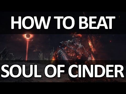 Dark Souls III - Soul of Cinder Easy Kill