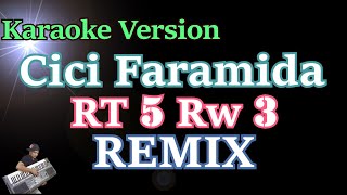 Download lagu Rt 5 Rw 3 (Karaoke) Versi Remix mp3 Download lagu Rt 5 Rw 3 (Karaoke) Versi Remix mp3
