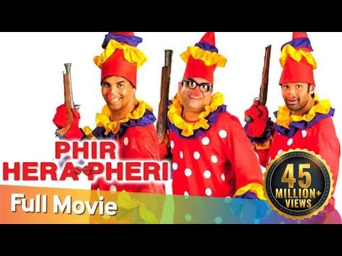 Phir Hera Pheri | Full Hindi Comedy Movie | Paresh Rawal -Akshay Kumar - Sunil Shetty - Rajpal Yadav