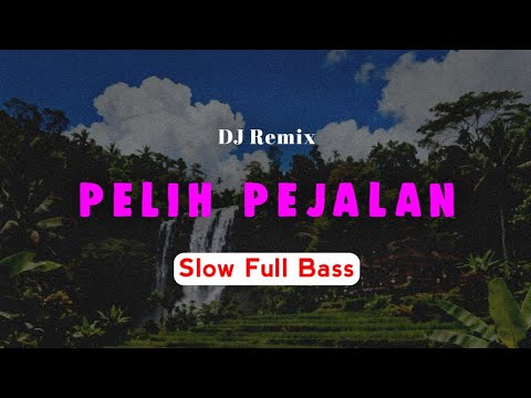 DJ Remix Pelih Pejalan | Slow Full Bass | Lagu Bali Terbaru Populer