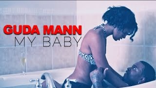 "My Baby" - Guda Mann Feat. Little Walter [Official Video] [Explicit]