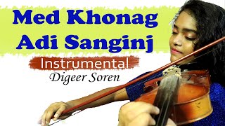 Med Khonag Adi Sanginj  Instrumental Version  Dige