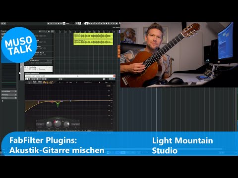 Akustik-Gitarre richtig mischen mit FabFilter - Tutorial