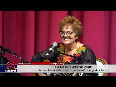TARGU NEAMT - SPECTACOL DE MUZICA FOLK SI TOTUSI...VINE TOAMNA CU MARGARETA MIHAILESCU - PARTEA 1