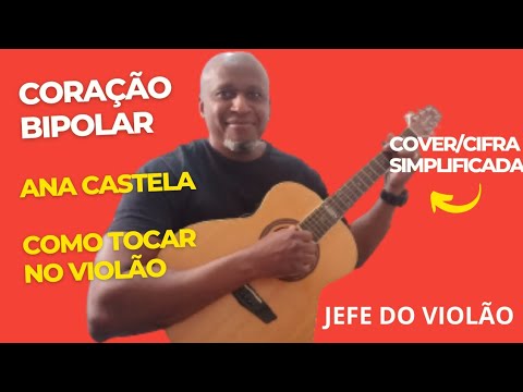 Coração Bipolar - Ana Castela
