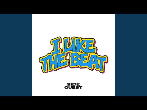 I Like The Beat