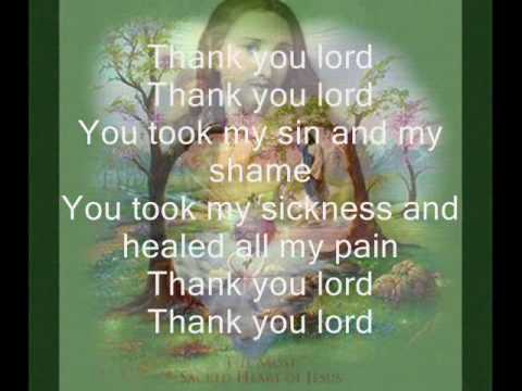 THANK YOU LORD ( SONG OF PRAISE )