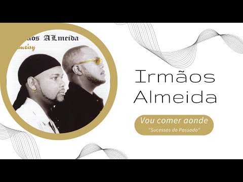 Irmãos Almeida - Vou comer aonde - Stress Tv 2014