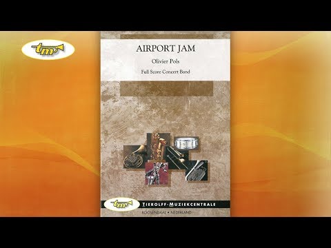 Airport Jam - Concert Band - Pols - Tierolff
