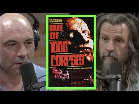 Rob Zombie on Making House of 1,000 Corpses | Joe Rogan