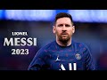 Lionel Messi 2023 - Magical Assists, Skills & Goals - The GOAT
