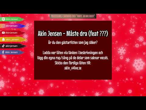 Akin Jensen - Måste dra (feat ???)