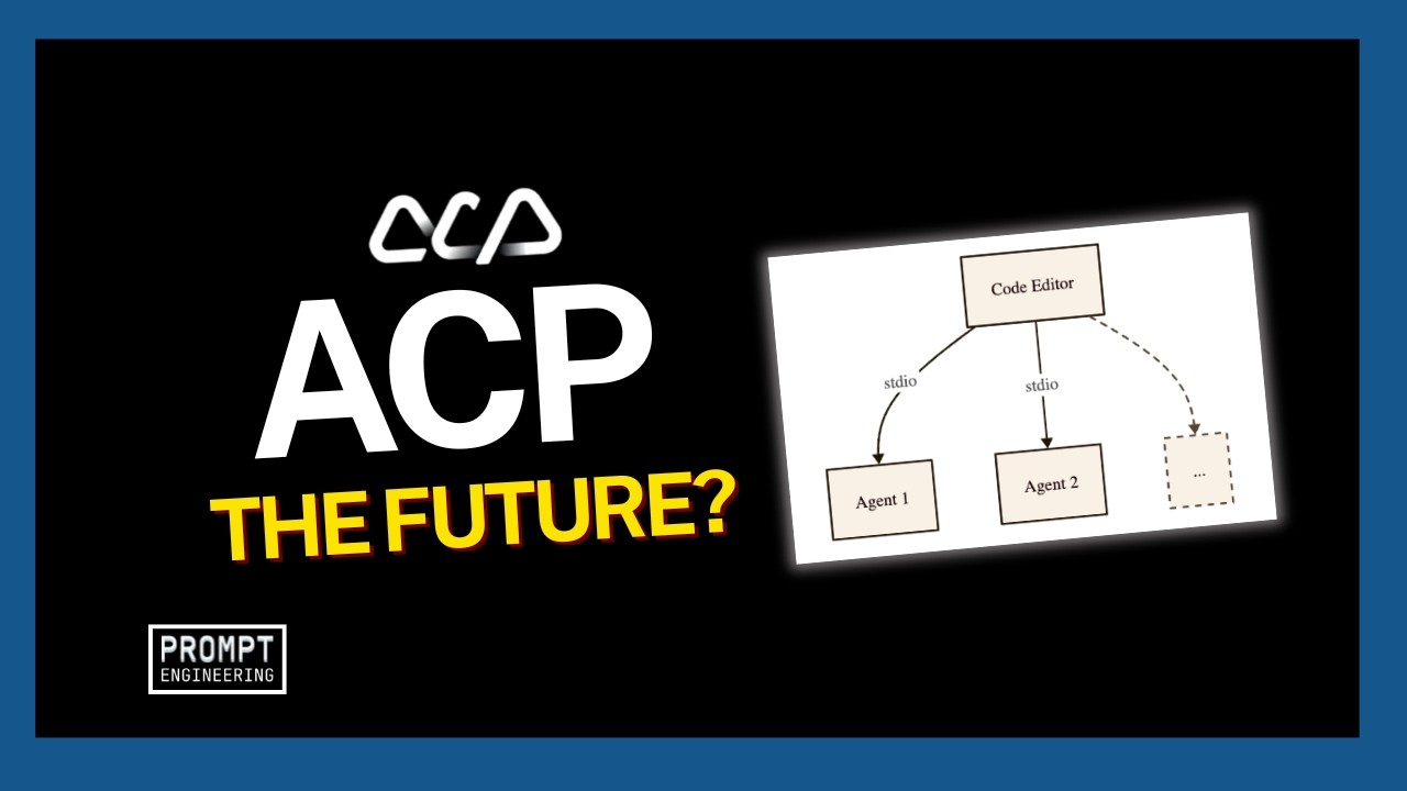 ACP: The “New MCP” for IDEs and Coding Agents