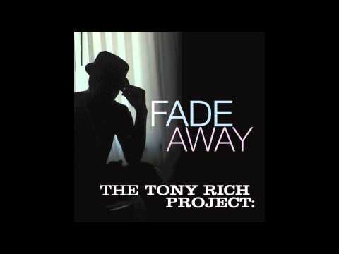 The Tony Rich Project - Fade Away