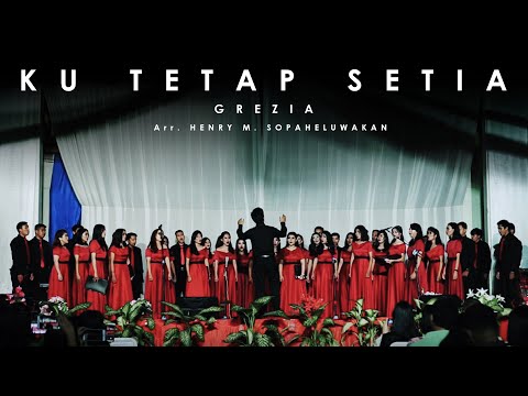 Ku Tetap Setia - Grezia (SATB) - Symphony Miracle Singers