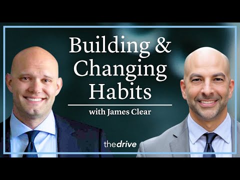 183 - Building & Changing Habits with James Clear of "Atomic Habits"