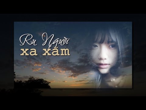 Ru người xa xăm - Dzoãn Minh