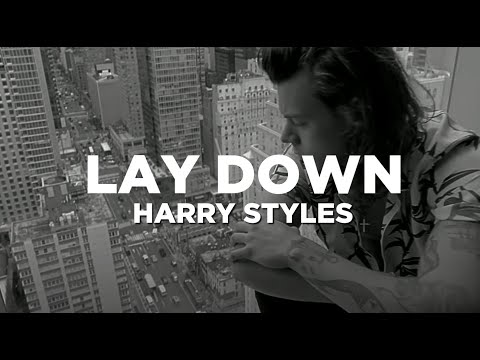 HARRY STYLES - LAY DOWN (lyrics)