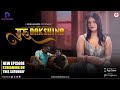 Guru Dakshina S2 New Episodes Streaming This Saturday Besharams Original Besharamsapp