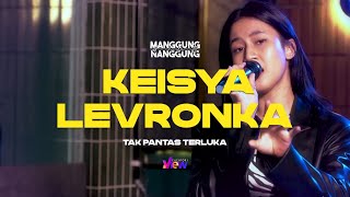 Download lagu Keisya Levronka - Tak Pantas Terluka | Live at #ManggungNanggung Eps.113 mp3 Download lagu Keisya Levronka - Tak Pantas Terluka | Live at #ManggungNanggung Eps.113 mp3