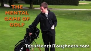 How To Teach The Mental Game Of Golf To A Teen - Craig Sigl