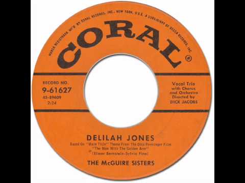 The McGuire Sisters - Deliah Jones [Coral #9-61627] 1959 *Original 45rpm Quality Audio