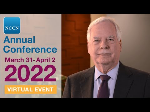 Join Us for the Virtual NCCN 2022 Annual Conference!  |  March 30 - April 2